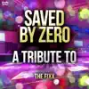 Ameritz Top Tributes - Saved by Zero: A Tribute to the Fixx - Single